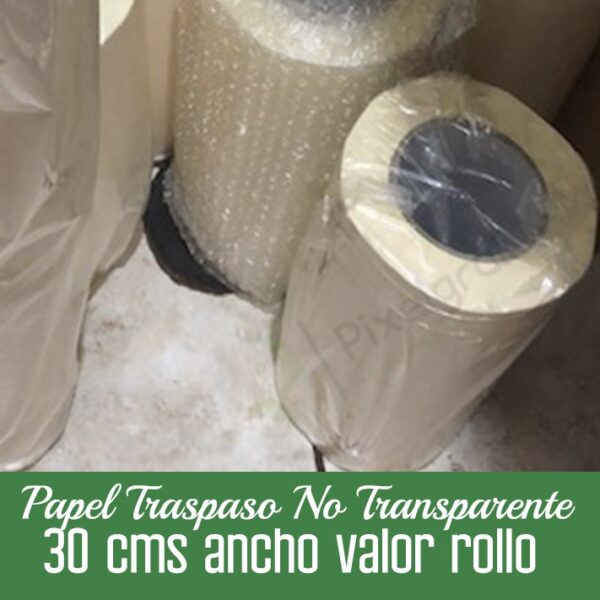 Papel traspaso "No Transparente" 30 cms ancho valor ROLLO COMPRA