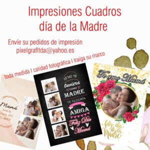 Impresión CUADROS personalizado regalo DIA DE LA MADRE